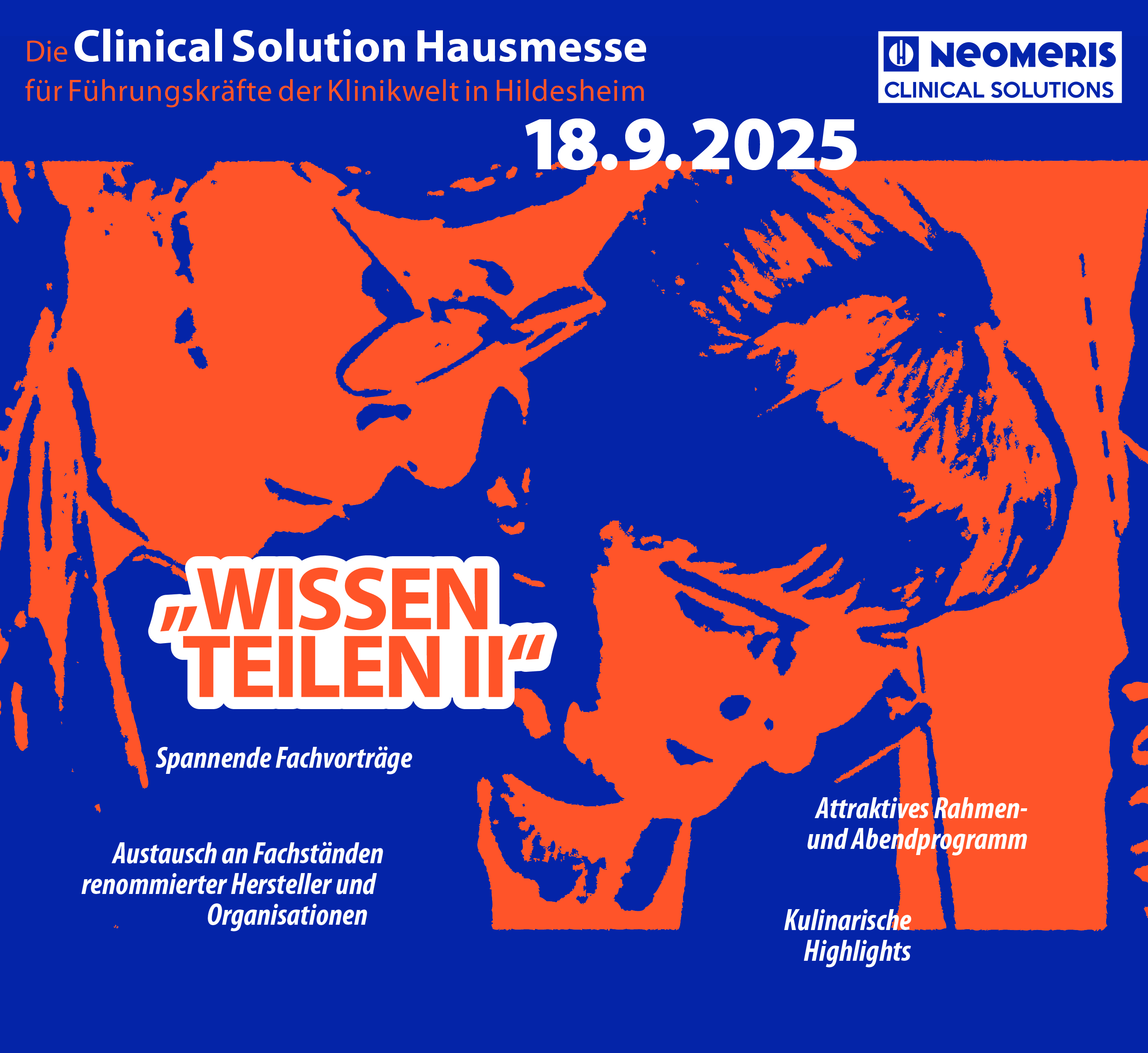 Hausmesse Clinical Solutions 2025 – Von Experten. Für Experten.