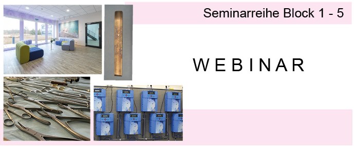 Webinar processing of sterile goods - Block 1 to Block 5 Webinar Sterilgutaufbereitung Block 1 bis 5, Titelbild mit thematischen Bildern, Fortbildung für AEMP und ZSVA